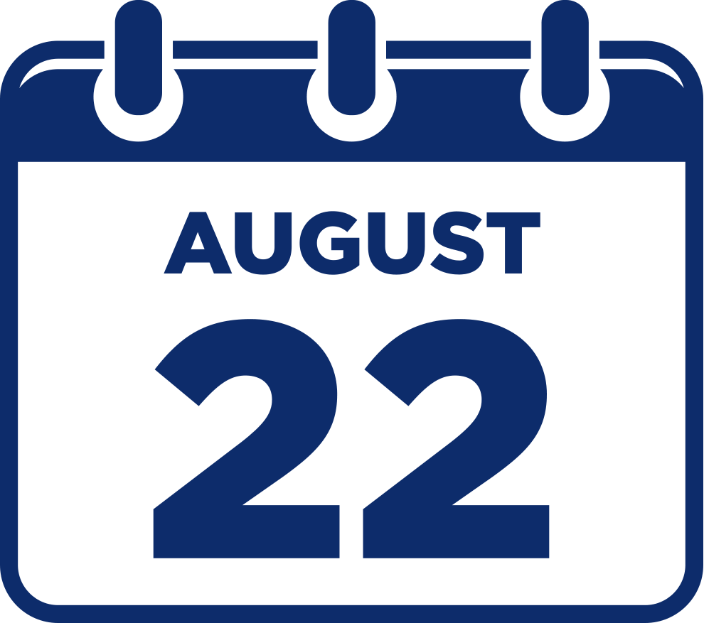 August 22 Deadline