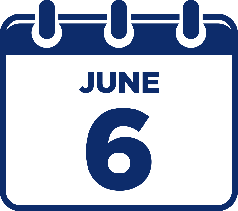 June 6 Deadline